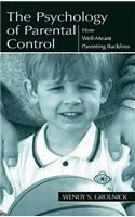 The Psychology of Parental Control