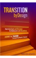 Transition by Design