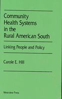 Community Health Systems In The Rural American South