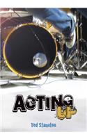 Acting Up