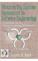 Discovering System Dynamics in Software Engineering: Foundations for the Software Learning Organization