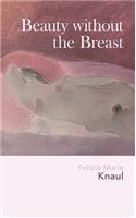 Beauty Without the Breast