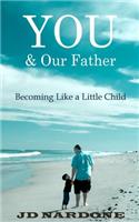 YOU & Our Father