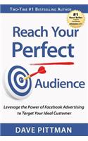 Reach Your Perfect Audience