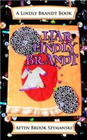 Liar Lindly Brandt
