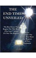 The End Times Unveiled