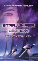 Starjumper Legacy: The Crystal Key(Starjumper Legacy, Book 1)