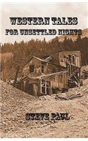 Western Tales for Unsettled Nights