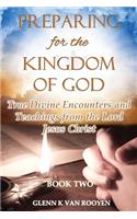 Preparing for the Kingdom of God - Book 2
