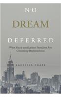 No Dream Deferred