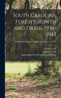 South Carolina Forest Growth and Drain, 1936-1943; no.20