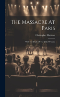 Massacre At Paris