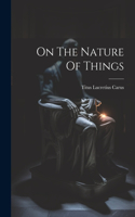 On The Nature Of Things