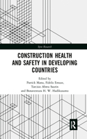 Construction Health and Safety in Developing Countries