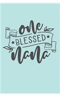 One Blessed Nana: Dear Grandma Journal (Personalized Grandma Gifts under 10)