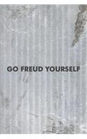 Go Freud Yourself: Psychology Journal - simple, minimalist grey notebook cover with 120 blank, lined pages.