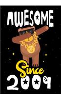 Awesome Since 2009