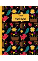 Tulip Notebook: Multicolour Tulips - 120 Page Large College Ruled Paperback Notebook - 8.5"x11"(21.6 x 27.9 cm)