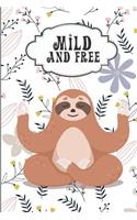 Mild and free