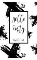 Hello Forty Bucket List