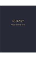 Notary Public Record Book: Classic 120 Page Notary Journal