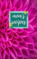 Mom's Recipes