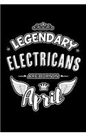 Legendary Electricans Are Born in April