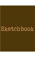 Sketchbook: A Large Amazing Journal With Blank Paper For Drawing And Sketching: Artist Edition