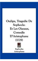 Oedipe, Tragedie De Sophocle