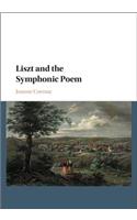 Liszt and the Symphonic Poem