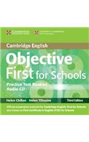 Objective First for Schools Pack Without Answers (Student's Book , Practice Test Booklet with Audio CD) [With CDROM]