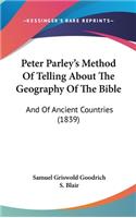 Peter Parley's Method of Telling about the Geography of the Bible