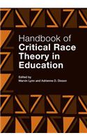 Handbook of Critical Race Theory in Education
