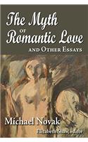 Myth of Romantic Love and Other Essays