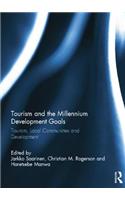 Tourism and the Millennium Development Goals