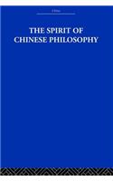 Spirit of Chinese Philosophy