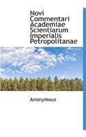 Novi Commentari Academiae Scientiarum Imperialis Petropolitanae