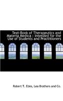 Text-Book of Therapeutics and Materia Medica