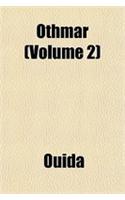 Othmar (Volume 2): (English)