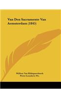 Van Den Sacramente Van Aemsterdam (1845)
