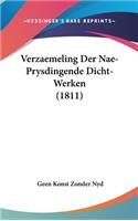 Verzaemeling Der Nae-Prysdingende Dicht-Werken (1811)