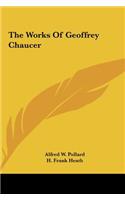 The Works of Geoffrey Chaucer
