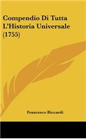 Compendio Di Tutta L'Historia Universale (1755)