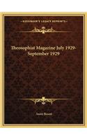 Theosophist Magazine July 1929-September 1929