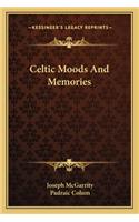 Celtic Moods And Memories