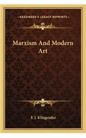 Marxism and Modern Art