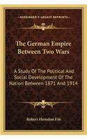 German Empire Between Two Wars