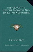 History of the Sixtieth Regiment, New York State Volunteers