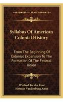 Syllabus Of American Colonial History