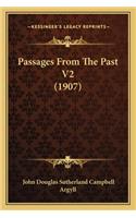 Passages From The Past V2 (1907)